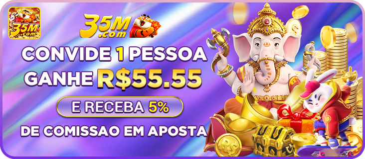 Ganhe Bônus na 35m.com